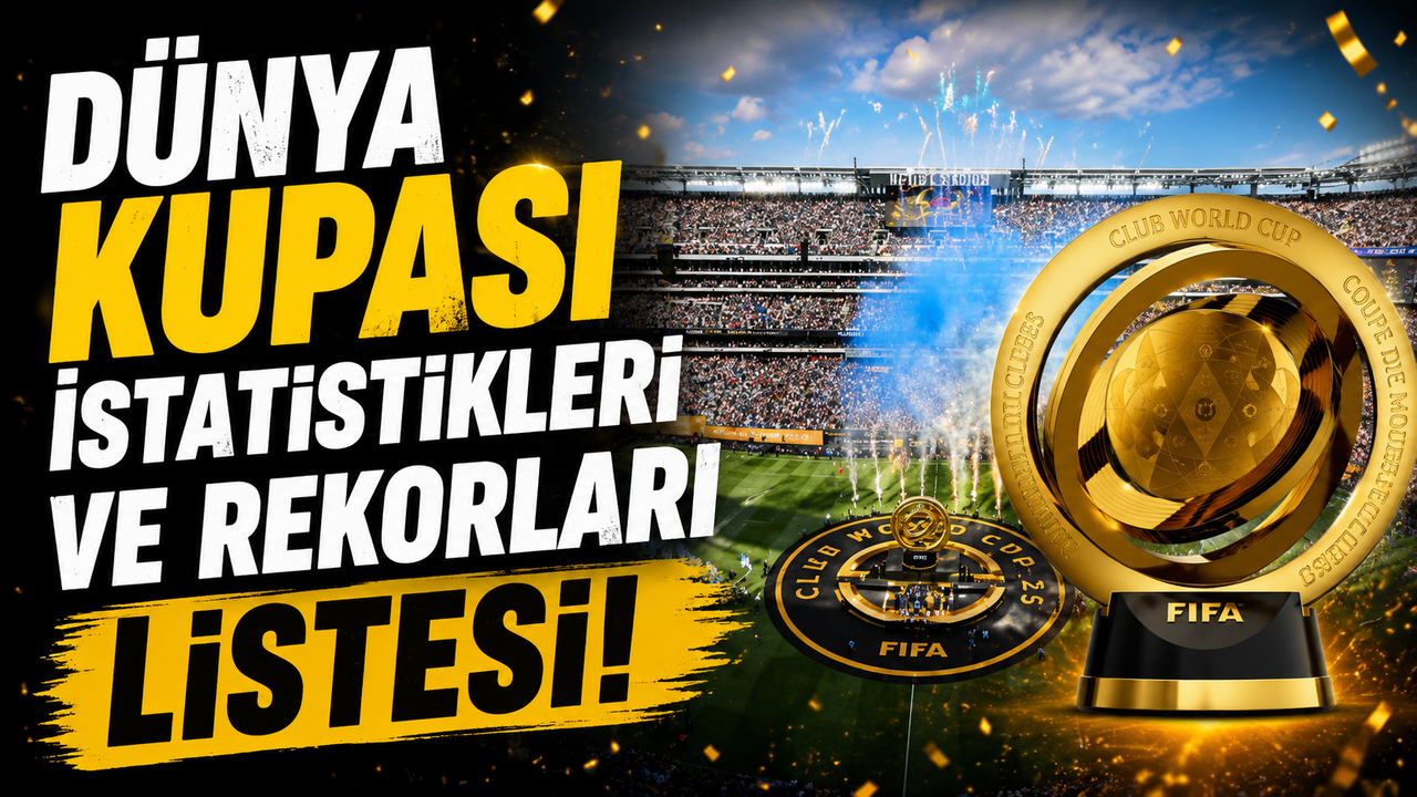 Dünya Kupası istatistikleri ve rekorları listesi!
