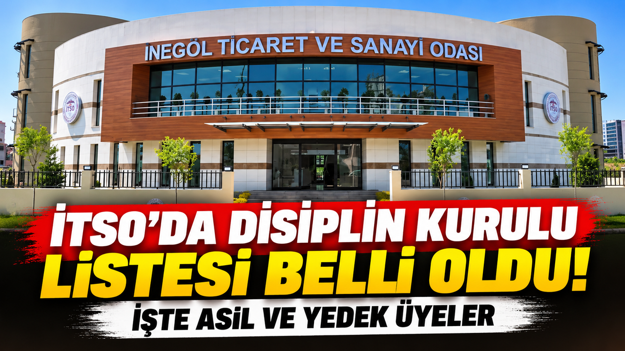 İTSO’da Disiplin Kurulu Listesi Belli Oldu! İşte Asil ve Yedek Üyeler