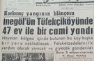 İnegöl Tüfekçikonak’ta Büyük Yangın | MAZİDEN BİR KARE