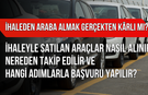İhaleden Araba Almak Gerçekten Kârlı mı? İhaleyle Satılan Araçlar Nasıl Alınır, Nereden Takip Edilir?