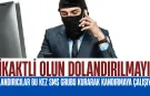 Dolandırıcılar Bu Kez SMS Grubu Kurarak PTT Adıyla Kandırmaya Çalışıyor