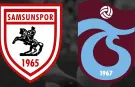 CANLI | Samsunspor - Trabzonspor Maçı Başladı! Samsunspor - Trabzonspor maç kadrosu, skoru ve istatistikleri