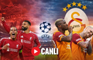 CANLI | Liverpool - Galatasaray Maçı Başladı! Liverpool - Galatasaray maç kadrosu, skoru ve istatistikleri