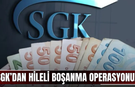 SGK’dan Hileli Boşanma Operasyonu!