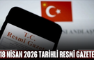 18 Nisan 2026 Tarihli ve 33228 Sayılı Resmî Gazete