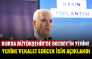 Bursa Büyükşehir’de Bozbey’in Yerine Vekalet Edecek İsim Açıklandı