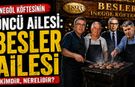 İnegöl Köftesinin Öncü Ailesi: Besler Ailesi Kimdir, Nerelidir?