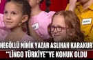 İnegöllü Minik Yazar Aslıhan Karakurt “Lingo Türkiye”ye Konuk Oldu