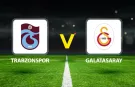 Trabzonspor - Galatasaray maç özeti
