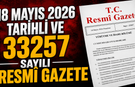 18 Mayıs 2026 Tarihli ve 33257 Sayılı Resmî Gazete