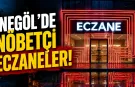 İnegöl'de Nöbetçi Eczaneler!