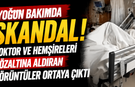 Yoğun bakımda skandal! Doktor ve hemşireleri gözaltına aldıran görüntüler ortaya çıktı