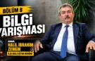 BÖLÜM 8 | Genç Gazete Bilgi Yarışmasının Konuğu İlçe Milli Eğitim Müdürü Halil İbrahim Zengin Oldu