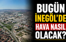 Bugün İnegöl’de hava nasıl olacak? İşte 14 Haziran İnegöl hava durumu
