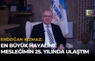 Erdoğan Kızmaz: En Büyük Hayalime Mesleğimin 25. Yılında Ulaştım