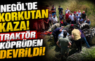 İnegöl'de Korkutan Kaza! Traktör Köprüden Devrildi..