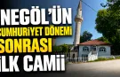 İnegöl'ün Cumhuriyet dönemi sonrası ilk camii