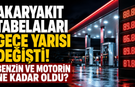 Akaryakıt Tabelaları Gece Yarısı Değişti! Benzin ve Motorin Ne Kadar Oldu?
