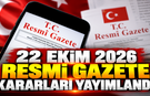 Resmî Gazete'de bugün neler var? 22 Ekim 2026 Resmî Gazete kararları yayımlandı
