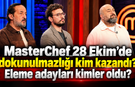 MasterChef 28 Ekim'de dokunulmazlığı kim kazandı? Eleme adayları kimler oldu?