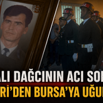 Bursalı Dağcının Acı Sonu... Hakkari’den Bursa’ya Uğurlandı