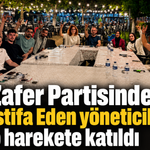 Zafer Partisinden istifa Eden yöneticiler o harekete katıldı