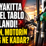 Akaryakıtta güncel tablo açıklandı! Benzin, motorin ve LPG ne kadar?