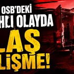 İnegöl OSB'deki silahlı olayda flaş gelişme!