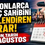 Milyonlarca araç sahibini ilgilendiren karar! Son Tarih 31 Ağustos