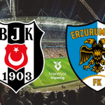 Beşiktaş-Erzurumspor FK maçı ne zaman, saat kaçta, hangi kanalda?