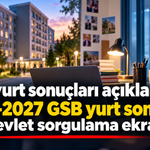 KYK yurt sonuçları açıklandı! 2026-2027 GSB yurt sonucu e-Devlet sorgulama ekranı