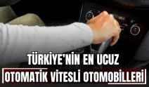 Türkiye’nin En Ucuz Otomatik Vitesli Otomobilleri