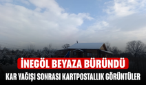 İnegöl'de kar yağışı sonrası kartpostallık manzaralar oluştu