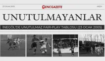 Unutulmayanlar: İnegöl'de Unutulmaz Fair-Play Tablosu (23 Ocak 2005)
