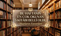 Bu haftanın en çok okunan  5 kitabı belli oldu: Okurların favorileri