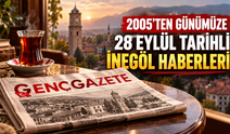 Son 21 yılın 2 8Eyl&uuml;l tarihli İneg&ouml;l haberleri