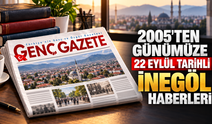 2005'ten günümüze 22 Eylül tarihli İnegöl haberleri