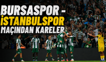 Bursaspor - İstanbulspor maçından kareler