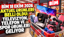 BİM 18 Ekim 2026 aktüel ürünleri belli oldu: Televizyon, telefon ve spor ürünleri geliyor