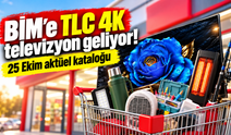 BİM'e TLC 4K televizyon geliyor! 25 Ekim aktüel kataloğu