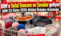 BİM'e Tefal Tencere ve Tavalar geliyor! BİM 23 Ekim 2026 Aktüel Ürünler Kataloğu