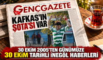 KAFKAS’IN ŞOTA’SI VAR