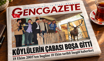 TÜFEKÇİKONAK KÖYLÜLERİNİN ÇABASI BOŞA GİTTİ