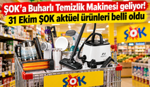 ŞOK'a Buharlı Temizlik Makinesi geliyor! 31 Ekim ŞOK aktüel ürünleri belli oldu