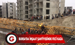 Bursa'da feci vinç kazası