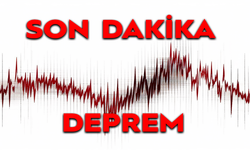 Son Dakika! 5,5 büyüklüğünde deprem