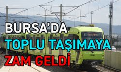 Bursa’da Toplu Taşımaya Zam Geldi