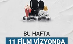 Sinemalara 11 yeni film geliyor