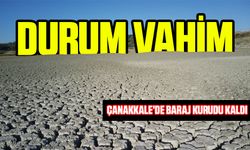 Çanakkale’de baraj kurudu kaldı