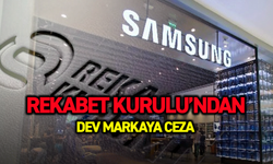 Rekabet Kurulu Samsung'a para cezası kesti